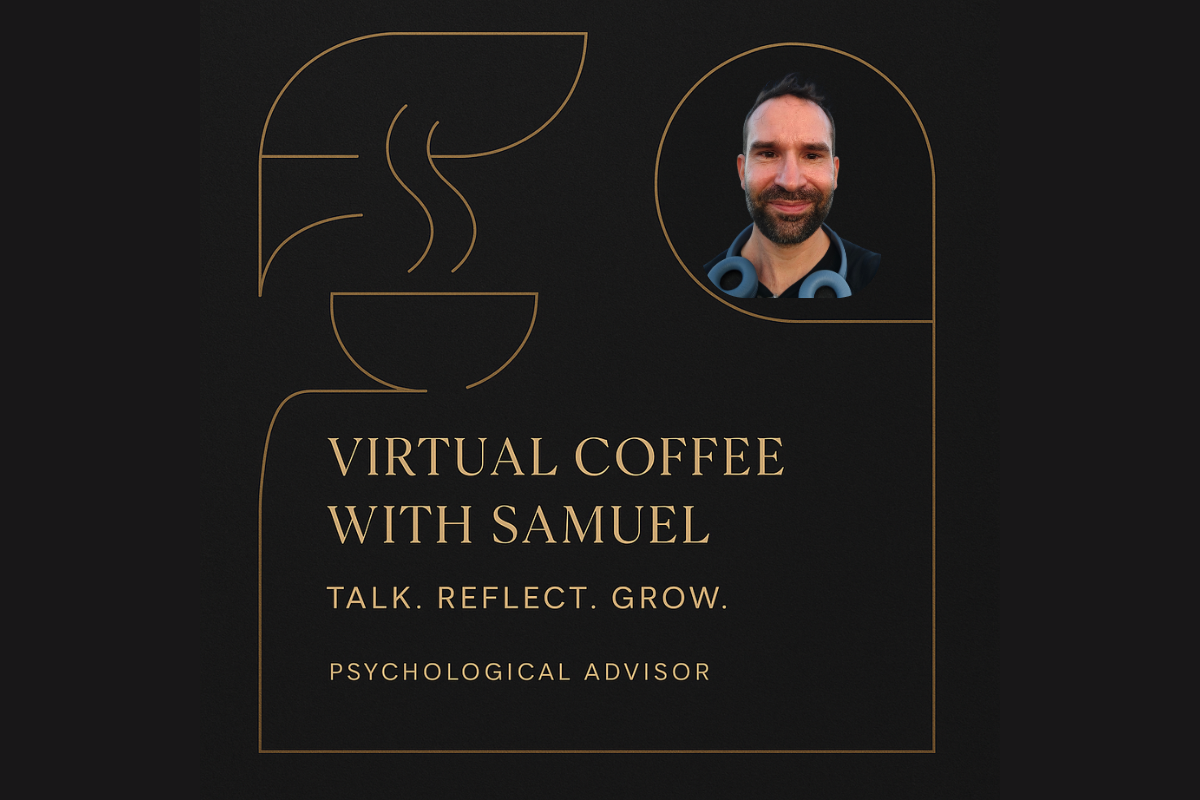 The image shows an invitation to the virtual Coffee with Samuel who is psychological advisor in order to talk, reflect and grow.